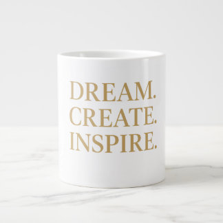 "Dream. Create ." ジャンボコーヒーマグカップ