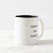 Dream Do Repeat Inspirational Motivational Mug ツートーンマグカップ (正面右)
