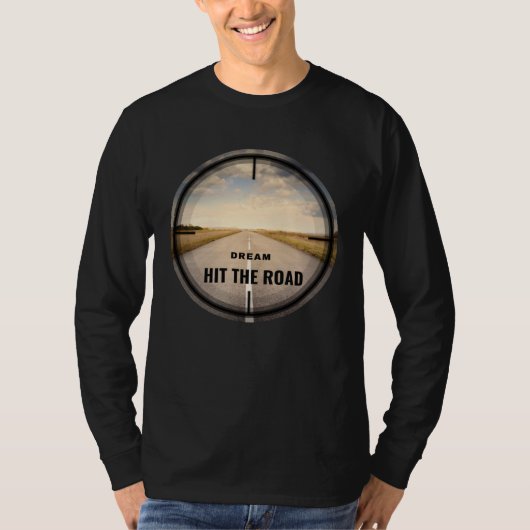 Dream Hit The Road Tシャツ (正面)