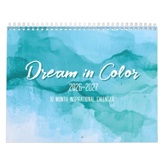 Dream in Color 18-Month Inspirational Calendar カレンダー (カバー)