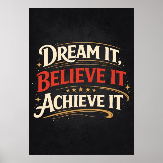 Dream It, Believe It, Achieve It - Success ポスター (正面)
