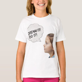 dream it! tシャツ