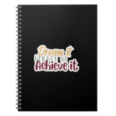 Dream It Write It Achieve It Notebook ノートブック (正面)