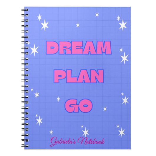 Dream. Plan. Go. – Motivational Notebook ノートブック (正面)