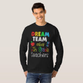 Dream team 5th Grade Quote  Teachers Back to Schoo Tシャツ (正面フル)