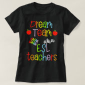 Dream Team AKA ESL Teachers Cute Crayon Educators Tシャツ (デザイン正面)