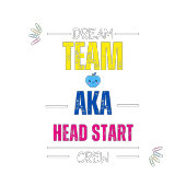 Dream Team AKA Head Start Crew | Teacher Team Staf Tシャツ