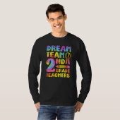 Dream Team Aka Second Grade Teachers Back To Schoo Tシャツ (正面フル)