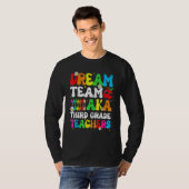 Dream Team Aka Third 3rd Grade Team Teachers Back Tシャツ (正面フル)