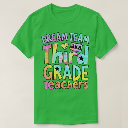 Dream Team Aka Third Grade Teachers Back To School Tシャツ (デザイン正面)