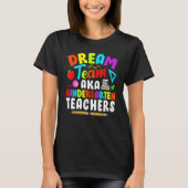 Dream Team Kindergarten Teachers Back To School 20 Tシャツ (正面)