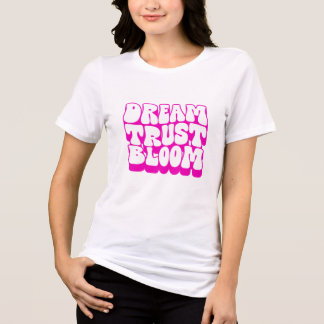Dream Trust Bloom トライブレンドＴシャツ