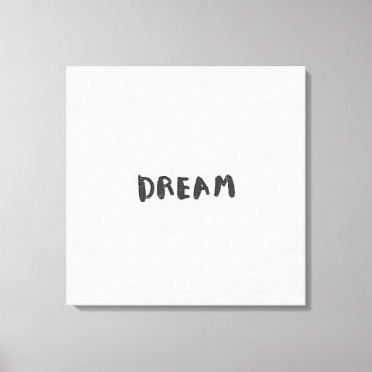 Dream Wall Art Print – Inspirational Minimalist  キャンバスプリント (正面)