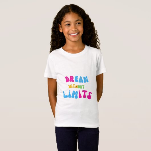 Dream Without Limits Inspirational T-Shirt for Tee Tシャツ (正面フル)