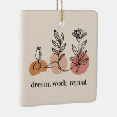Dream. Work. Repeat セラミックオーナメント (右)