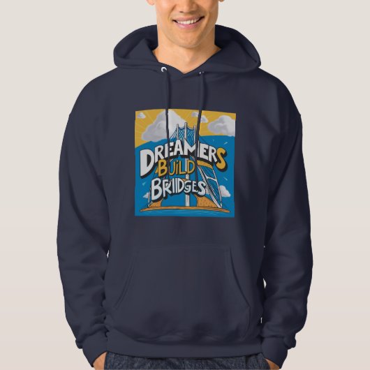 Dreamers Build Bridges:つながり鮮やかデザイン パーカ (正面)