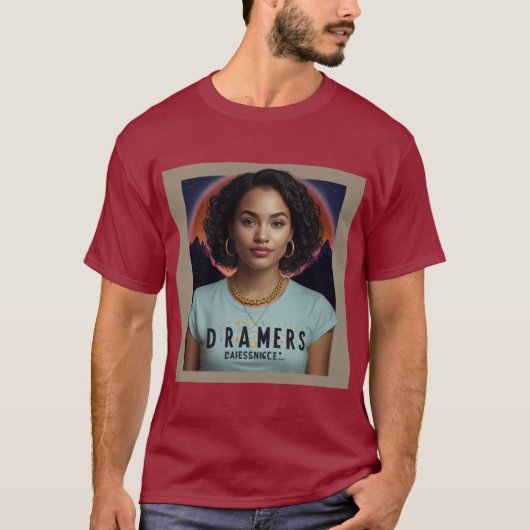 Dreamers Spark Change --数々の色感動的 Tシャツ (正面)