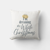 Dreaming Of A White Wine Christmas Decor クッション (正面)