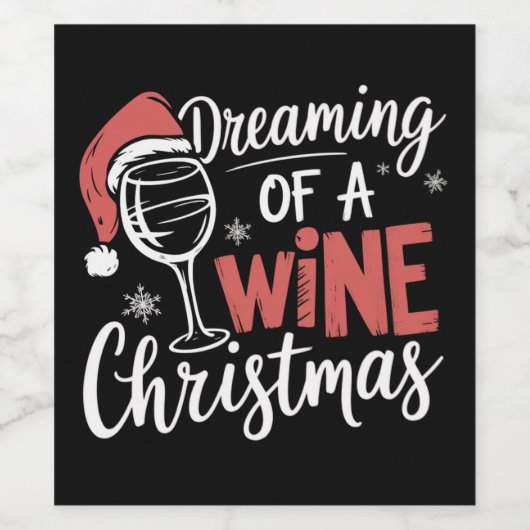 Dreaming Of A Wine Christmas Party Funny Drinking ワインラベル (シングルラベル)