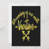 Dreaming of My Next Vacation, adventure quote Invi 招待状 (正面)