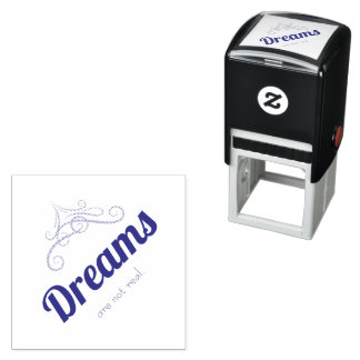 Dreams are not real セルフインキングスタンプ