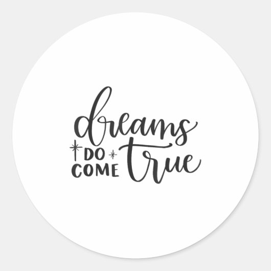 Dreams Do Come True Insrational Motivational Sitiv ラウンドシール (正面)