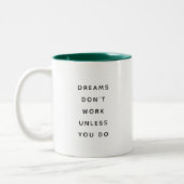 Dreams Don't Work Modern Funny Two-Tone Mug ツートーンマグカップ (左)