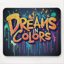 Dreams in Colorsマウスパッド