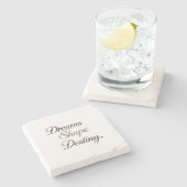 Dreams Shape Destiny. ストーンコースター (横)