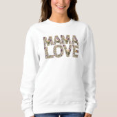 Dreamy Mama Love タイポグラフィ スウェットシャツ (正面)
