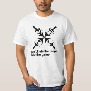 DREIDELプレーヤー- .PNG --を憎まないで下さい Tシャツ