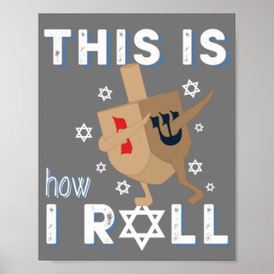 Dreidel(ユダヤ教)メノラーおもしろいハヌッカギフトこれは私のやり方である ポスター