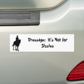 Dressage：シシシーのバンパーステッカーではない バンパーステッカー (車上)
