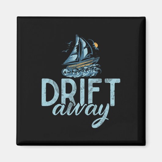 Drift Away Boating  マグネット (正面)