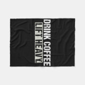 Drink Coffee Lift Heavy Funny Weightlifting Fitnes フリースブランケット (正面(横))