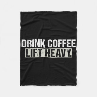 Drink Coffee Lift Heavy Funny Weightlifting Fitnes フリースブランケット