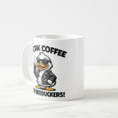 Drink Coffee Motherduckers Funny Mug コーヒーマグカップ (正面左)