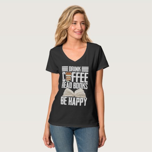 Drink Coffee Read Books Be Happy Reading Barista Tシャツ (正面フル)