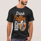 Drink Coffee You Can Sleep When Dead  Women Pirate Tシャツ (正面)