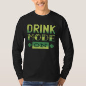 Drink Mode on  Drink Mode activated Tシャツ (正面)