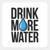 DRINK MORE WATER with a blue drop icon スクエアシール (正面)