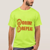 drink repeat alcool humour biere tシャツ (正面)