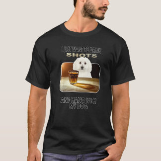 Drink Shots & つる My Bichon Frises Tシャツ