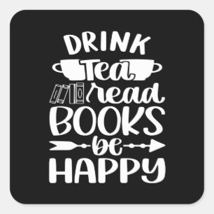 Drink Tea Book 読 Be Happy スクエアシール