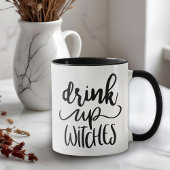 Drink Up Witches 楽しいハロウィンの筆記体の引用 マグカップ