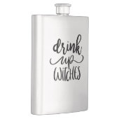 Drink Up Witches 面白いハロウィンの筆記体の引用 フラスク (右)