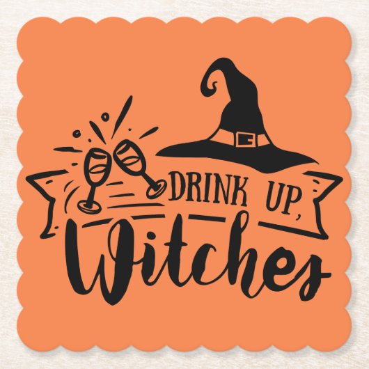 Drink Up Witches Simple Halloween  ペーパーコースター (正面)