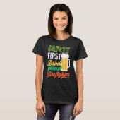 Drink With Firefighter Firefighter St Patricks Day Tシャツ (正面フル)