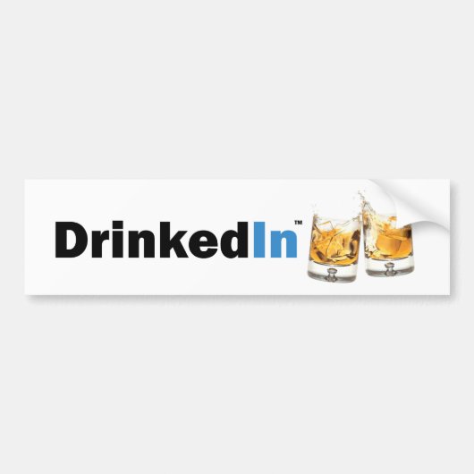 DrinkedInのバンパーの棒 バンパーステッカー (正面)