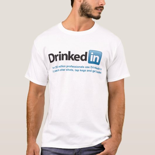 DrinkedInのTシャツ Tシャツ (正面)